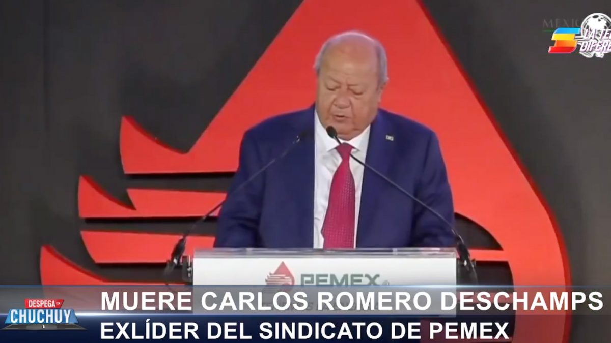 Muere Carlos Romero Deschamps Ex L Der Del Sindicato De Pemex